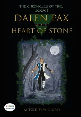 Dalen Pax et le cœur de pierre : Dyslexic Inclusive - Dalen Pax and The Heart of Stone: Dyslexic Inclusive