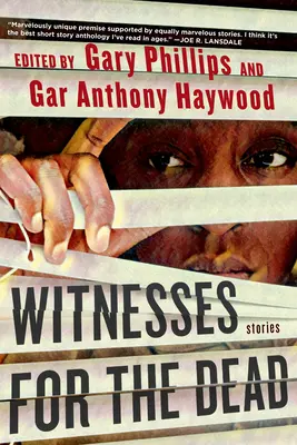 Les témoins de la mort : histoires - Witnesses for the Dead: Stories