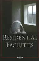 Établissements résidentiels - Residential Facilities