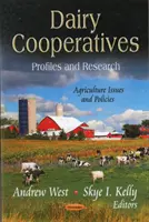Coopératives laitières - Profils et recherches - Dairy Cooperatives - Profiles & Research