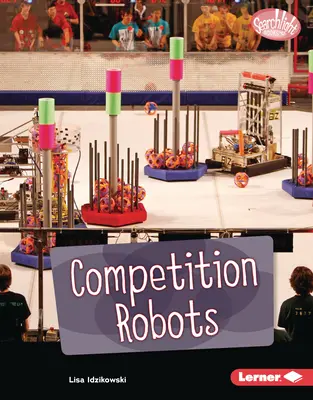 Robots de compétition - Competition Robots