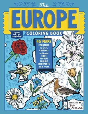 Le livre de coloriage de l'Europe : 45 cartes avec capitales et symboles nationaux - The Europe Coloring Book: 45 Maps with Capitals and National Symbols