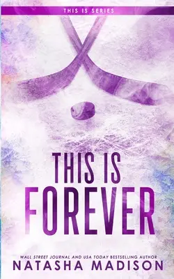 This Is Forever (Edition spéciale broché) - This Is Forever (Special Edition Paperback)