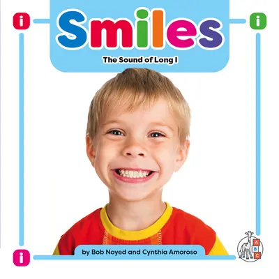 Sourires : Le son du long I - Smiles: The Sound of Long I