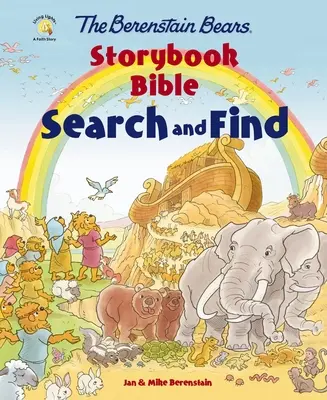 Le livre d'histoire biblique des ours Berenstain - Cherchez et trouvez - The Berenstain Bears Storybook Bible Search and Find