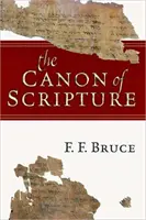 Le canon des écritures - Canon of Scripture