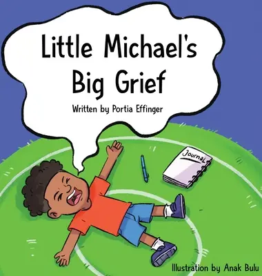 Le grand chagrin du petit Michael - Little Michael's Big Grief