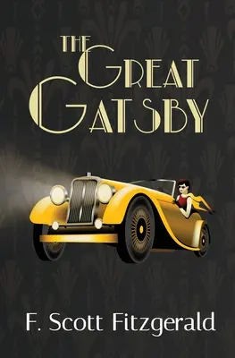 Le Grand Gatsby - Classique de la bibliothèque du lecteur - The Great Gatsby - Reader's Library Classic