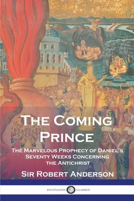 Le prince à venir - The Coming Prince