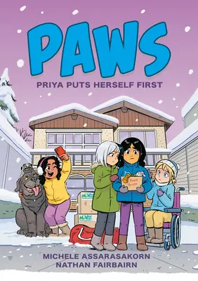 Paws : Priya se met en avant - Paws: Priya Puts Herself First