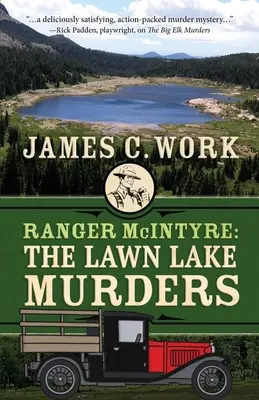 Ranger McIntyre : Les meurtres du lac Lawn - Ranger McIntyre: The Lawn Lake Murders
