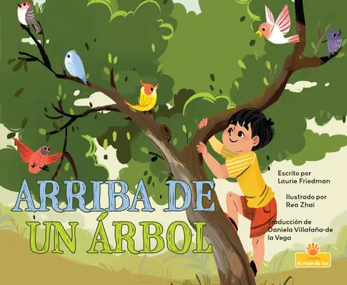 Arriba de Un rbol (En haut d'un arbre) - Arriba de Un rbol (Up a Tree)