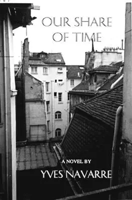 Notre part de temps - Our Share of Time