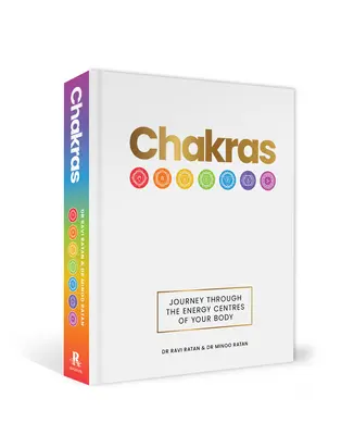 Chakras : Voyage à travers les centres énergétiques de votre corps - Chakras: Journey Through the Energy Centres of Your Body