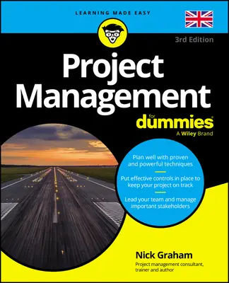 La gestion de projet pour les nuls - Royaume-Uni - Project Management for Dummies - UK