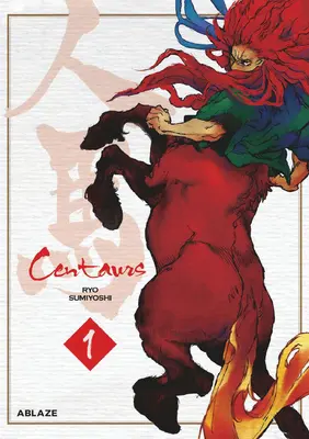 Centaures Vol 1 - Centaurs Vol 1