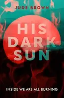 Son soleil noir - His Dark Sun