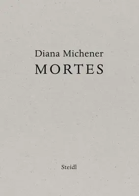 Diana Michener : Mortes - Diana Michener: Mortes