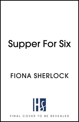 Souper pour six - Supper for Six