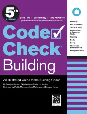 Code Check Building 5ème édition : Guide illustré des codes du bâtiment - Code Check Building 5th Edition: An Illustrated Guide to the Building Codes