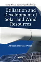 Utilisation et développement des ressources solaires et éoliennes - Utilisation & Development of Solar & Wind Resources