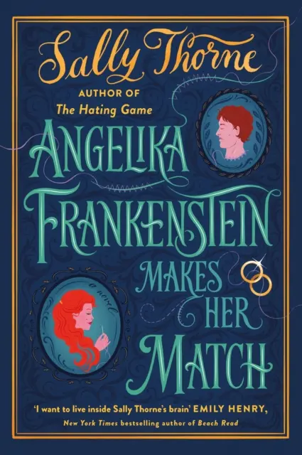 Angelika Frankenstein fait sa connaissance - Sexy, excentrique et glorieux - la lecture incontournable de l'auteur du TikTok-hit The Hating Game. - Angelika Frankenstein Makes Her Match - Sexy, quirky and glorious - the unmissable read from the author of TikTok-hit The Hating Game