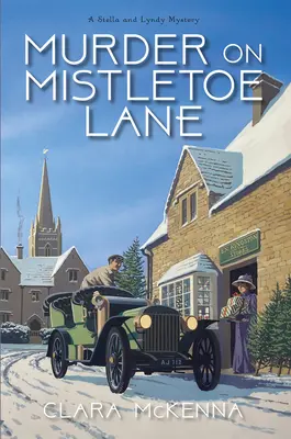 Meurtre à Mistletoe Lane - Murder on Mistletoe Lane