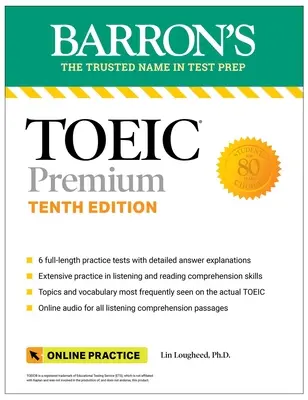 Toeic Premium : 6 tests pratiques + audio en ligne, dixième édition - Toeic Premium: 6 Practice Tests + Online Audio, Tenth Edition