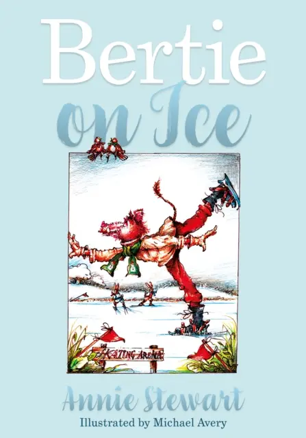 Bertie sur la glace - Bertie on Ice