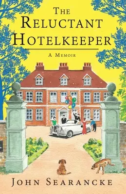 L'hôtelier réticent - The Reluctant Hotelkeeper