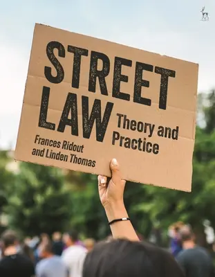 Droit de la rue : Théorie et pratique - Street Law: Theory and Practice