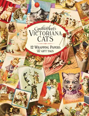 Les chats de Victoriane de Cynthia Hart : 12 papiers d'emballage et étiquettes cadeaux - Cynthia Hart's Victoriana Cats: 12 Wrapping Papers and Gift Tags