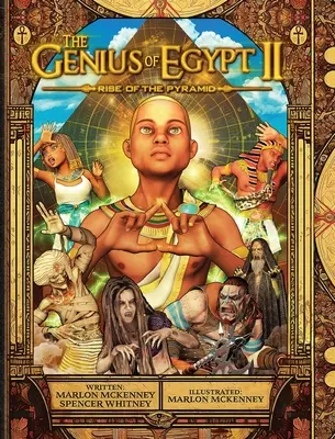 Le génie de l'Égypte II : L'ascension de la pyramide - The Genius of Egypt II: Rise of the Pyramid