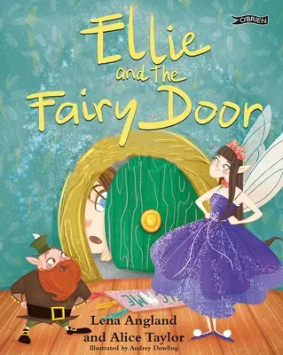 Ellie et la porte des fées - Ellie and the Fairy Door