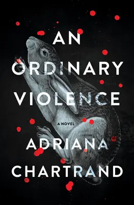 Une violence ordinaire - An Ordinary Violence