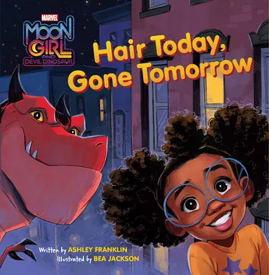 La fille de la lune et le dinosaure du diable : cheveux aujourd'hui, disparus demain - Moon Girl and Devil Dinosaur: Hair Today, Gone Tomorrow