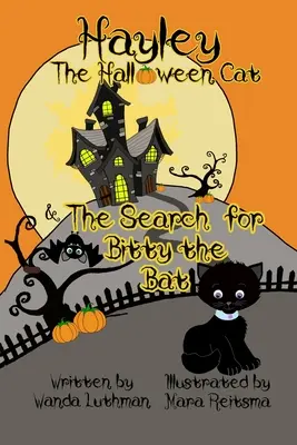 Hayley le chat d'Halloween et la recherche de Bitty la chauve-souris - Hayley the Halloween Cat and the Search for Bitty the Bat