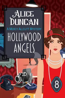 Les anges d'Hollywood (Mystère Mercy Allcutt, Livre 8) : Mystère historique - Hollywood Angels (a Mercy Allcutt Mystery, Book 8): Historical Cozy Mystery