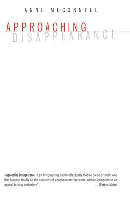 Approcher la disparition - Approaching Disappearance