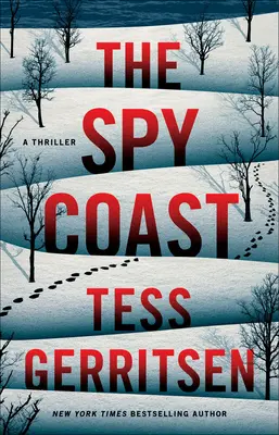 La côte des espions : Un thriller - The Spy Coast: A Thriller