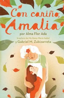 Con Cario, Amalia (Amour, Amalia) - Con Cario, Amalia (Love, Amalia)