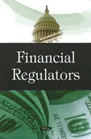 Régulateurs financiers - Financial Regulators