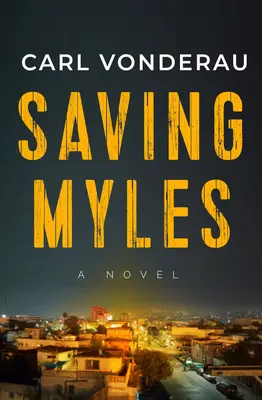 Sauver Myles - Saving Myles