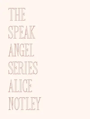 La série Speak Angel - The Speak Angel Series