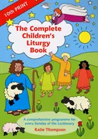 Livre complet de liturgie pour enfants - Complete Children's Liturgy Book