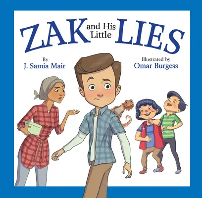 Zak et ses petits mensonges - Zak and His Little Lies