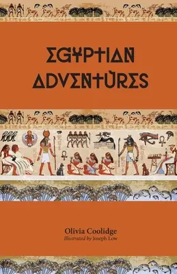 Aventures égyptiennes - Egyptian Adventures