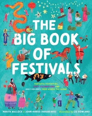 Le Grand Livre des Festivals - The Big Book of Festivals