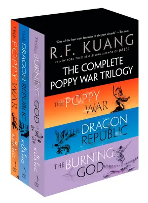 Le coffret complet de la trilogie de la guerre du coquelicot : La Guerre du Coquelicot / La République du Dragon / Le Dieu Ardent - The Complete Poppy War Trilogy Boxed Set: The Poppy War / The Dragon Republic / The Burning God