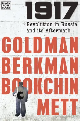 1917 : La révolution en Russie et ses conséquences - 1917: Revolution in Russia and its Aftermath